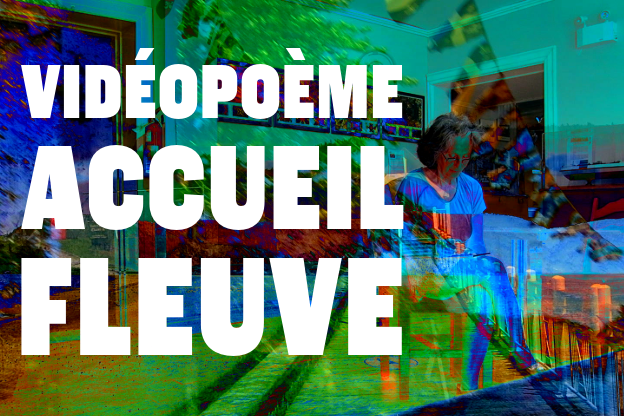Vidéopoème Accueil fleuve - Exposition à Tadoussac